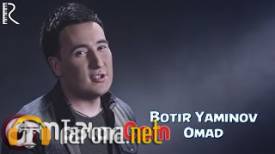 Botir Yaminov - Omad (Video Clip)