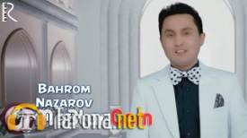 Bahrom Nazarov - Sochi Uzun Qiz (Video Clip)