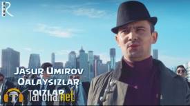 Jasur Umirov - Qalaysizlar Qizlar (Video Clip)