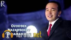 Ozodbek Nazarbekov - Ketaman Der (Video Clip)