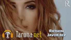 Rayhon - Javob Ber (Video Clip)