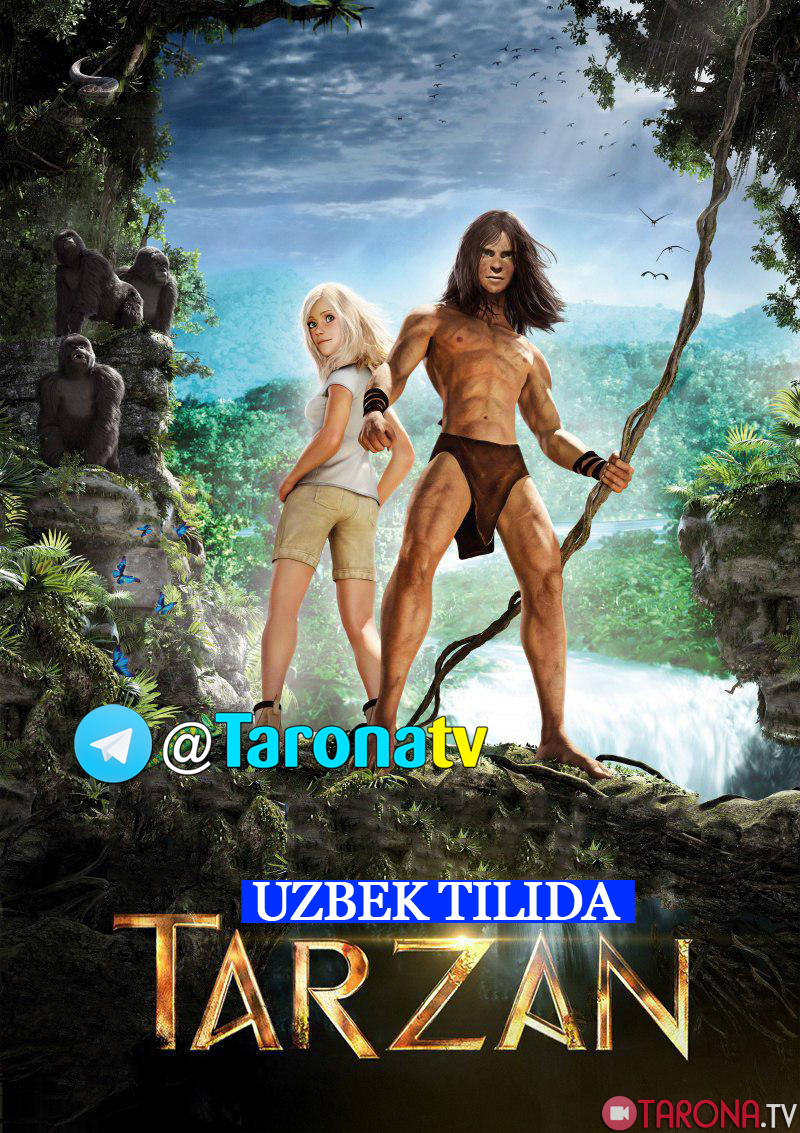 Tarzan (Multfilm, Uzbek tilida) 2017 HD