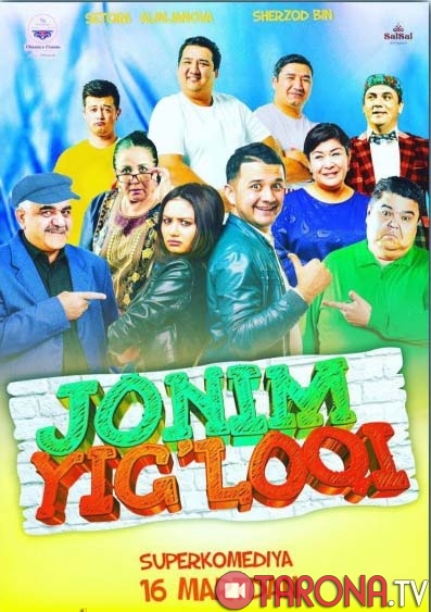 Jonim yig'loqi (o'zbek film) 2017