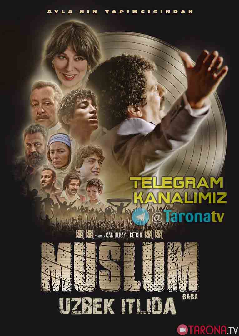 Muslim Dada Turk kino, Uzbek tilida 2018