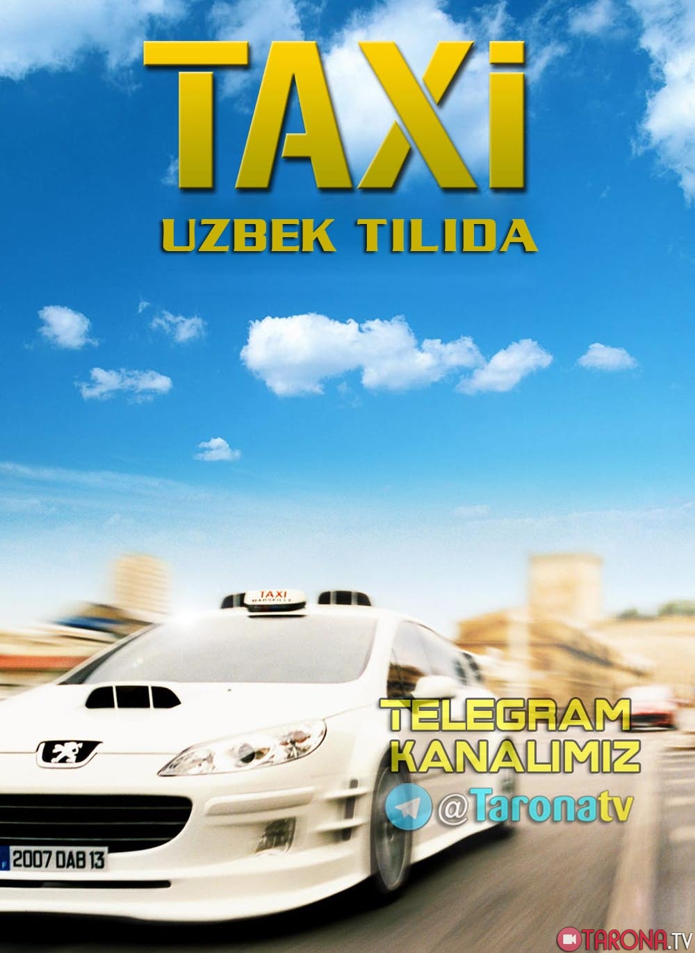 TAXI / Taksi / Kirakash (Tarjima, Uzbek tilida) HD