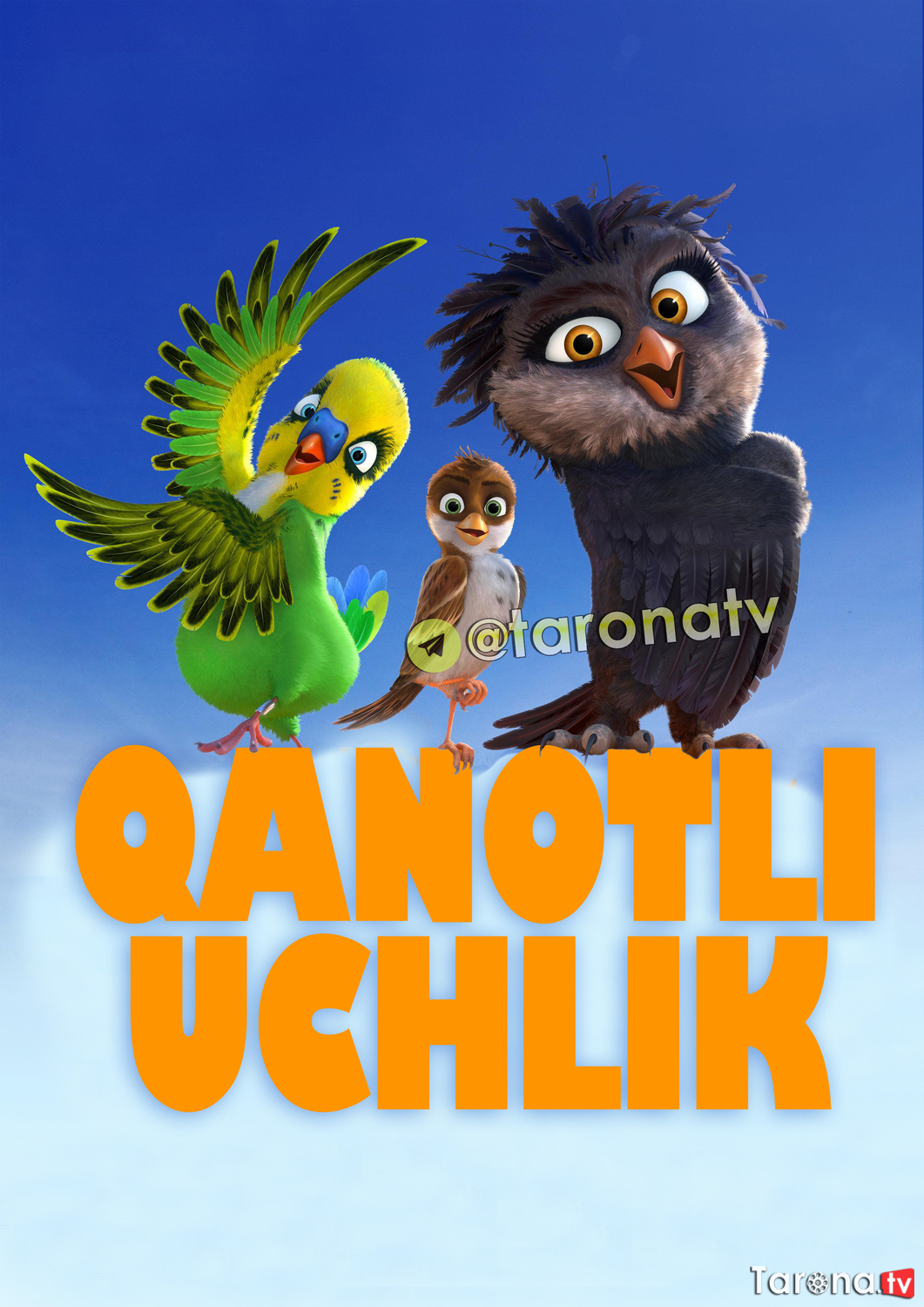 Qanotli Uchlik (Multik, Uzbek tilida, komediya, oilaviy, sarguzasht) 2016