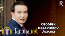 Ozodbek Nazarbekov - Jigi Jigi (Video Clip)