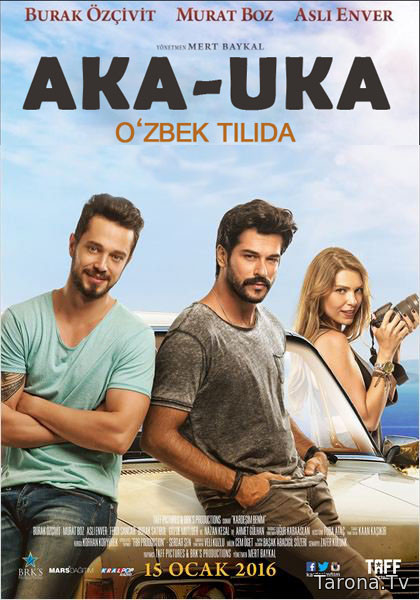 Aka-Uka (Turk kino, O'zbek tilida)